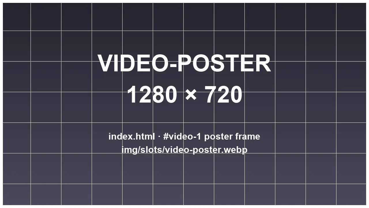 Video poster — replace img/slots/video-poster.webp
